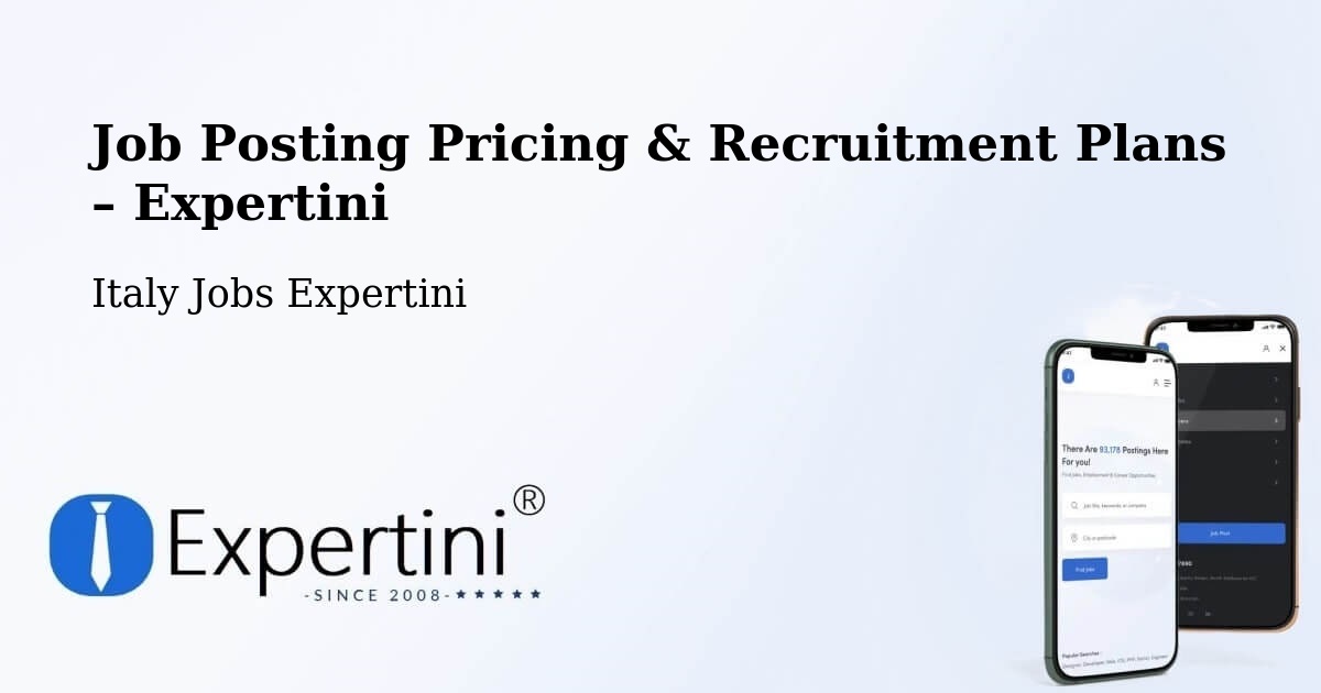 Job Posting Pricing & Recruitment Plans – Setzu - Setzu, Italy Jobs Expertini