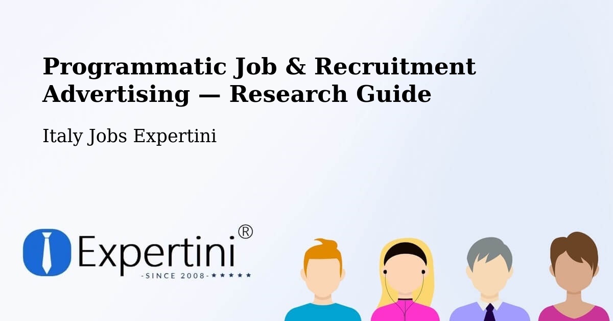 Programmatic Job & Recruitment Advertising — Research Guide – Setzu