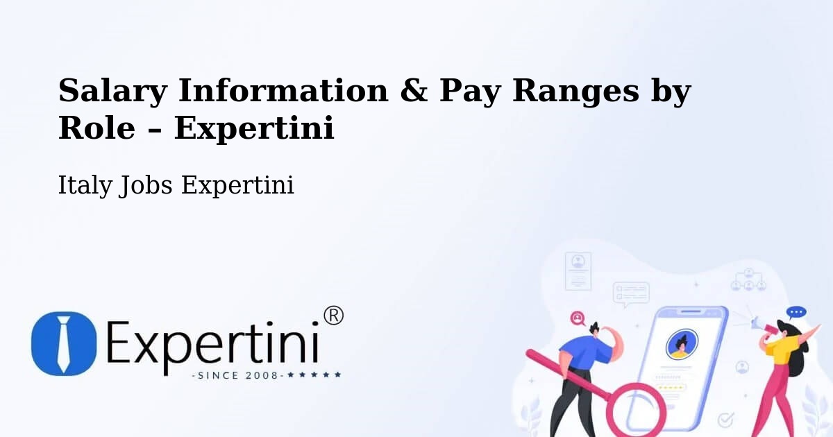 Salary Information & Pay Ranges – Setzu - Setzu, Italy Jobs Expertini